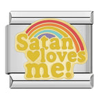 Satan Loves Me