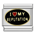 I Love my Reputation charm